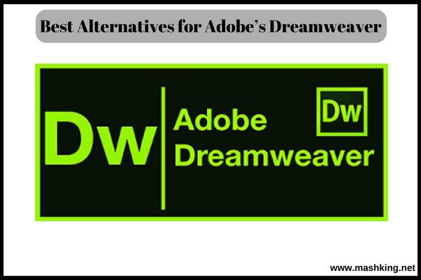 Best Alternatives for Adobe’s Dreamweaver