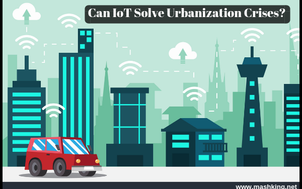 Can IoT Solve Urbanization Crises ?