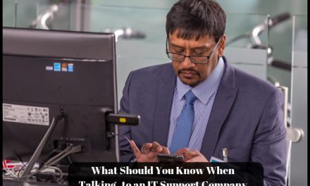 What Should You Know When Talking to an IT Support Company