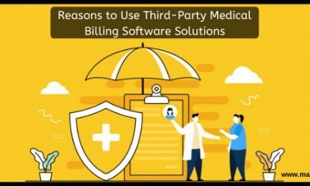 Reasons to Use Third-Party Medical Billing Software Solutions