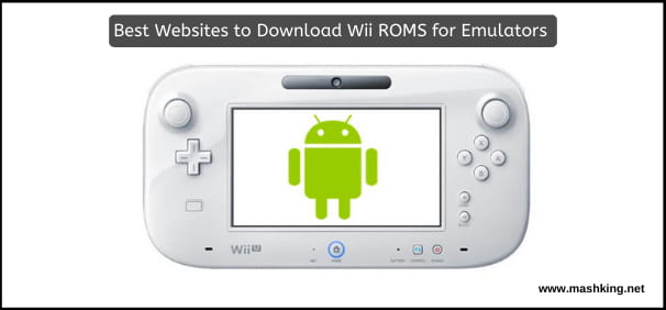 Best Websites to Download Wii ROMS for Emulators 