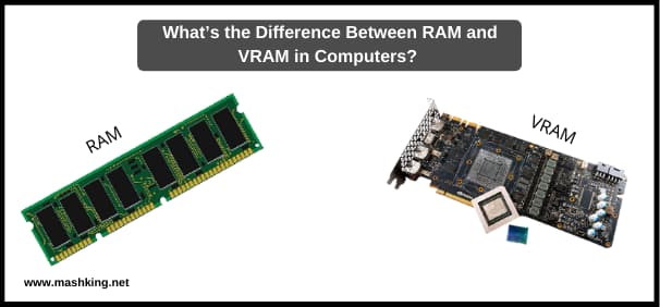 What’s the Difference Between RAM and VRAM in Computers? 
