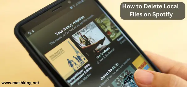 How to Delete Local Files on Spotify