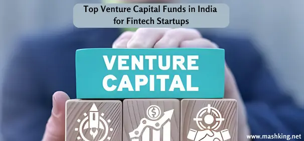 Top Venture Capital Funds in India for Fintech Startups